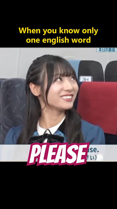 When you know only ONE english word#japanesegirl #funnyjapan #japanesememe #おもしろ動画 #面白い #笑える #爆笑