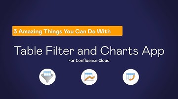 Table Filter and Charts for Confluence Cloud