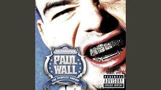 Video thumbnail of "Paul Wall - Drive Slow (feat. Kanye West & GLC)"