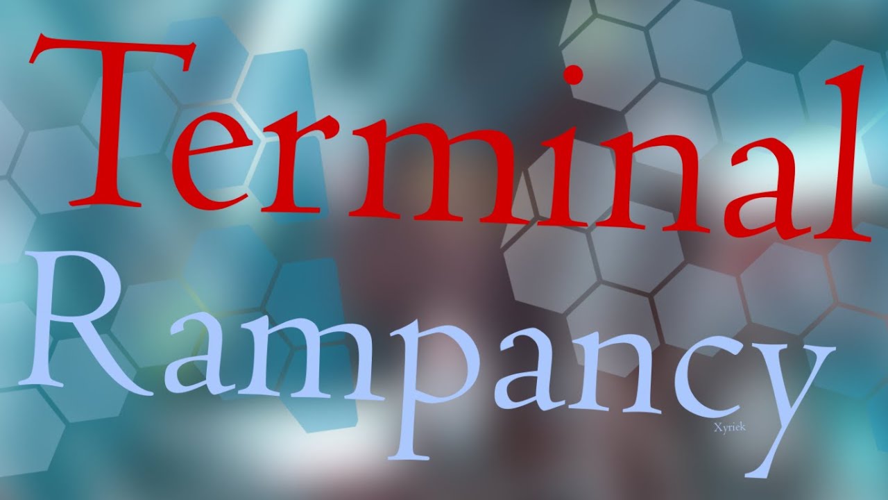 Terminal Rampancy Terminal Rampancy by Xyriak - Extreme Demon Showcase |4K| - YouTube