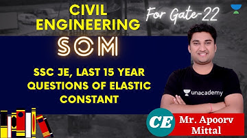 SSC JE LAST 15 Year Questions of Elastic Constant | Strength of Materials | GATE & ESE | Apoorv Sir
