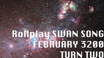 RollPlay Swan Song GM Prep Turn 2