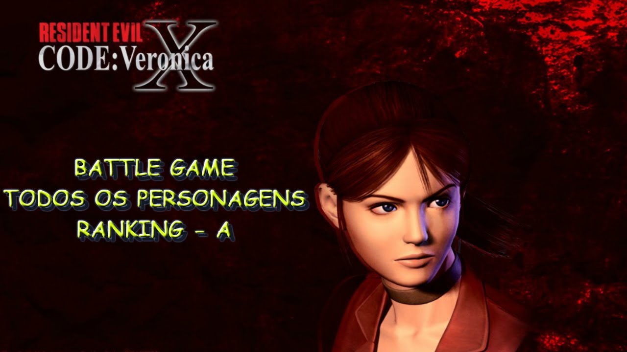 Resident Evil Code Veronica X Battle Mode Ranking A Com Todos Personagens  Sem a Linear Launcher!!! 