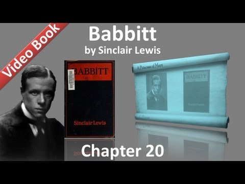 Chapter 20 - Babbitt by Sinclair Lewis