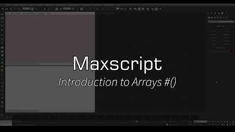 Maxscript : Arrays