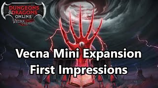 Vecna Unleashed Early Review and First Impressions