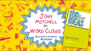 Tips for Teachers: John Mitchell on Word Clouds