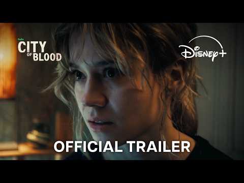City of Blood | Official Trailer | Disney+ Indonesia