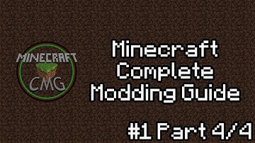 Minecraft Complete Modding Guide - #1 Part 4/4 ~ Setting Up MCP With Minecraft (Eclipse)