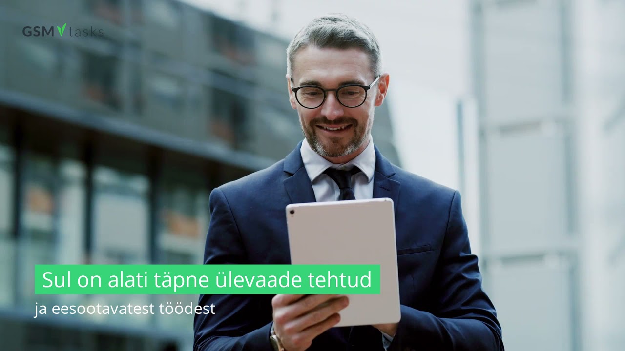 GSMtasks - Alusta paberivabade tööülesannetega!