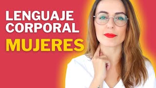 🔥 3 Cosas Que No Sabías Sobre El LENGUAJE CORPORAL DE LAS MUJERES ➜ Comprender para Ligar