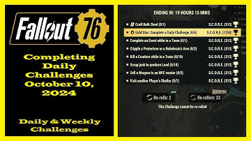 Completing Daily Challenges For October 10, 2024 - Fallout 76 Daily Challenge Guide
