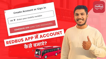 How to Create Account in Redbus in 2025 | Redbus app में Account कैसे बनाएं?