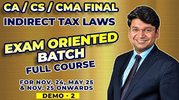 CA/CS/CMA Final IDT - EXAM ORIENTED FULL COURSE || DEMO 2 || Nov. 24, May 25  & Onwards
