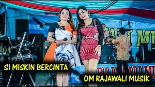 SI MISKIN BERCINTA  | OM RAJAWALI MUSIK PALEMBNG | DANGDUT ORIGINAL