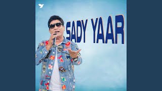 Download Lagu Sady Yaar MP3