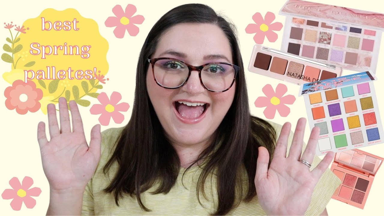 BEST PALETTES FOR SPRING | 2022!!