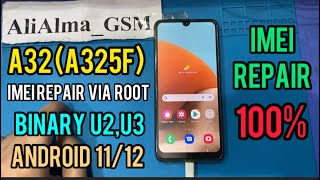 How To IMEI Repair & Patch Certification & Root Samsung A32 (SM-A325F) U2 U3 Android 11/12 screenshot 4