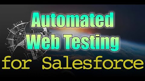 Salesforce Automated Web Testing using Playwright