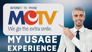 MCTV Internet Provider Review | Usage Experience