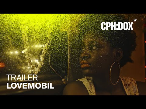 Lovemobil Trailer | CPH:DOX 2020