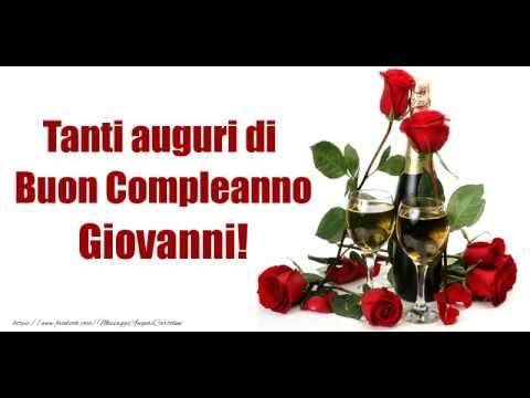 Buon Compleanno Giovanni Youtube