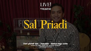 Sal Priadi Acoustic Session | Live! at Folkative