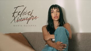 Maria Becerra - Felices x Siempre (Official Video) chords