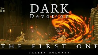Celebrity Dark Devotion | THE FIRST ONE Fallen Bulwark | Boss Fight Profile