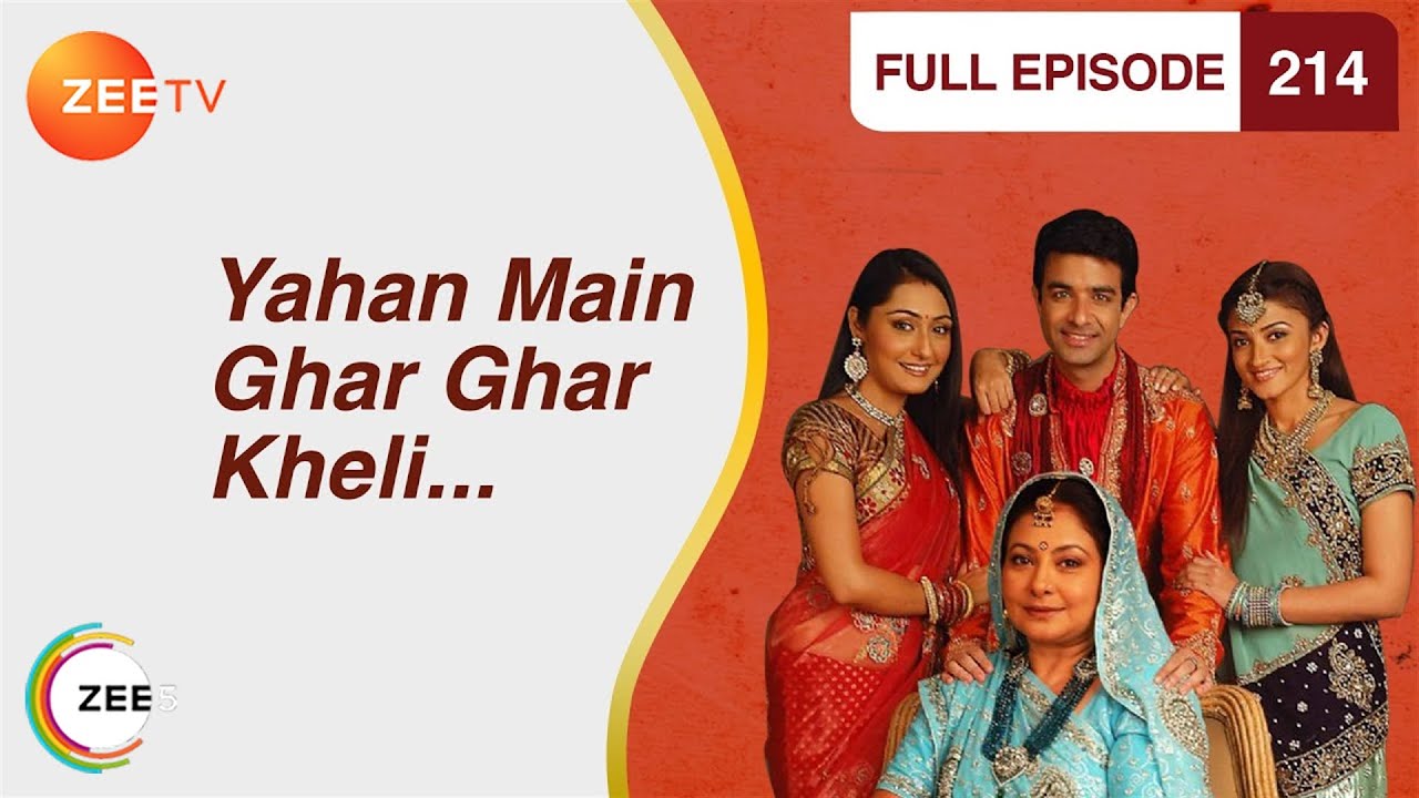 Yahan Main Ghar Ghar Kheli   Full Ep   214   Zee TV