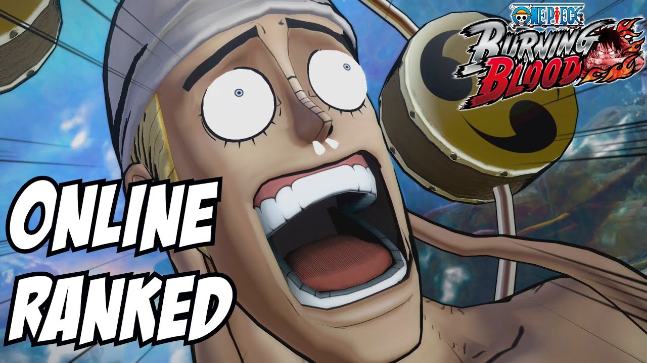 One piece burning blood Enel and Usopp Online ranked matches 