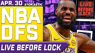 NBA DFS Live Before Lock (Wednesday 4/30/25) | DraftKings &amp; FanDuel NBA Lineups