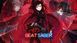 Beat Saber - RWBY - Red Like Roses Part 1 and 2 - Expert FULL COMBO