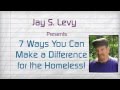 7 ways you can make a difference with the homeless