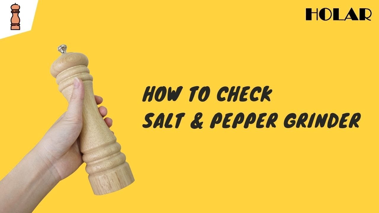 Salt and Pepper Grinders: A Step-By-Step Guide to Master the Art