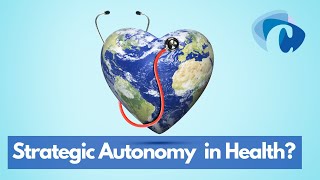 Strategic Autonomy in Health? The issue of Global Access