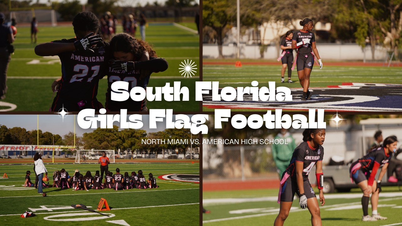 SPORTS | North Miami vs. American High School Girls Flag Football Game- Full Lites (Feb. 24th, 2026)