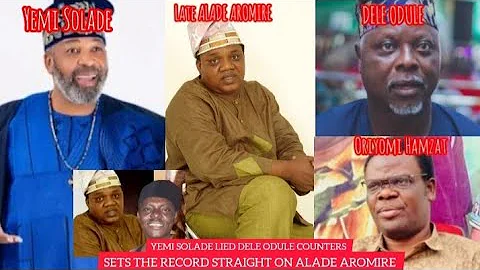 Last Moments of Alade Aromire Dele Odule Counters Yemi Solade Set Record Straight On Ni Gba Kan Ri 2