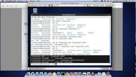 Linux文件基本操作管理 [LinuxCast视频教程]