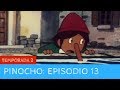 Pinocho 🤥 Temporada 2 - Episodio 13 🐰 ROMEO EL VAGABUNDO