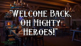 &quot;Welcome Back, Oh Mighty Heroes!&quot; | Tavern Music Vol. 2