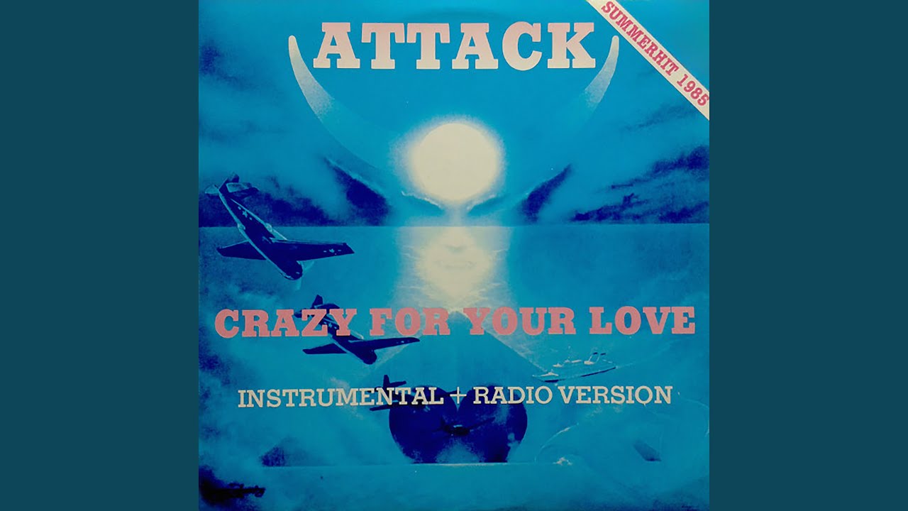 Crazy For Your Love