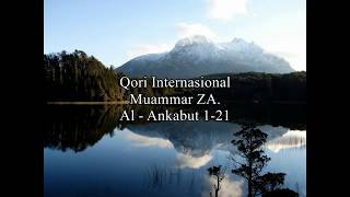 Qori Internasional KH Muammar ZA - QS al ankabut ayat 1-21