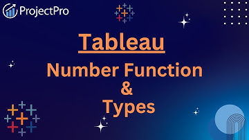 Mastering Tableau: Discover the Number Functions and Types