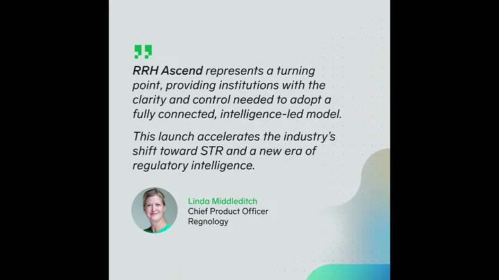 Regnology Launches RRH Ascend, Leveraging Straight-Through Reporting to Modernize Financial...