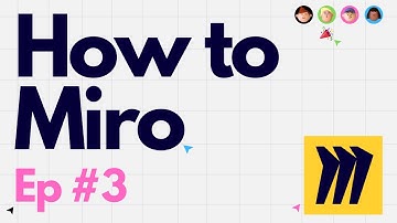 Rectangles, Frames and Locking Items in Your Miro Board — How to Miro — Ep 3
