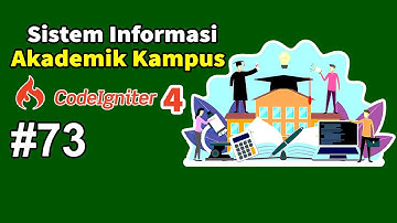 73 Membangun Sistem Informasi Akademik (SIAKAD) Kampus  Codeigniter 4 - Setting Part 2