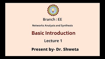 Networks Analysis & Synthesis | Basic Introduction | AKTU Digital Education