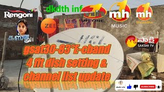 Gsat-30-83E Cband 4 Fit Dish Setting & Channel Update
