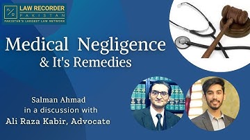 Medical Negligence & It